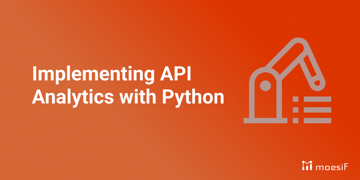 Implementing API Analytics with Python